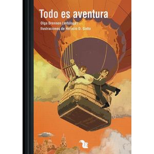 TODO ES AVENTUYRA- LECTONAUTAS - DRENNEN, OLGA
