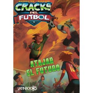 ATAJAR EL FUTURO - BARRANTES, GUILLERMO