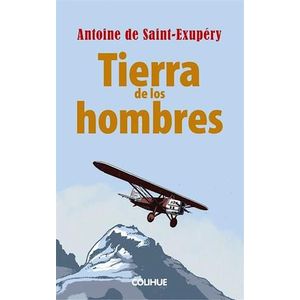 TIERRA DE LOS HOMBRES - SAINT EXUPERY, ANTOINE DE