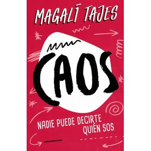 CAOS - TAJES, MAGALI