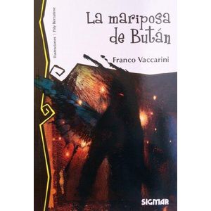 MARIPOSA DE BUTAN, LA - VACCARINI, FRANCO