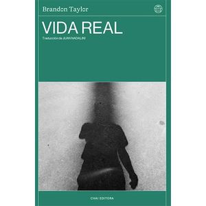 VIDA REAL - TAYLOR, BRANDON