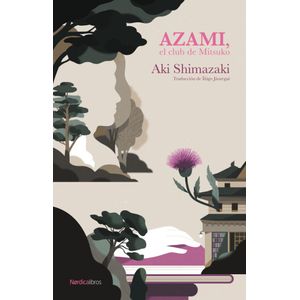 AZAMI EL CLUB DE MITSUKO - SHIMAZAKI, AKI