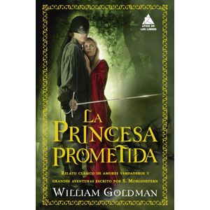 PRINCESA PROMETIDA, LA - GOLDMAN, WILLIAM