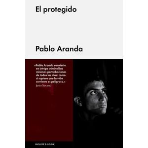 PROTEGIDO, EL (TD) - ARANDA, PABLO