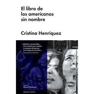 LIBRO DE LOS AMERICANOS SIN NOMBRE, EL (TD) - HENRIQUEZ, CRISTINA