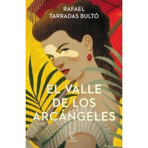 VALLE DE LOS ARCANGELES, EL - TARRADAS BULTO, RAFAEL