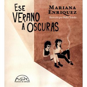 ESE VERANO A OSCURAS - ENRIQUEZ, MARIANA
