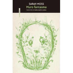 MURO FANTASMA - MOSS, SARAH