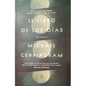 LIBRO DE LOS DIAS, EL - CUNNINGHAM, MICHAEL