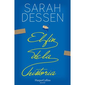 FIN DE LA HISTORIA, EL - DESSEN, SARAH