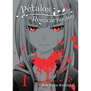 PETALOS DE REENCARNACION 1 - KONISHI, MIKIHISA
