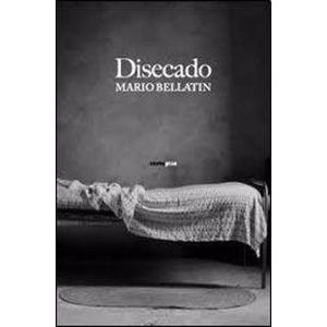 DISECADO - BELLATIN, MARIO