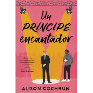 UN PRINCIPE ENCANTADOR - COCHRUN, ALISON