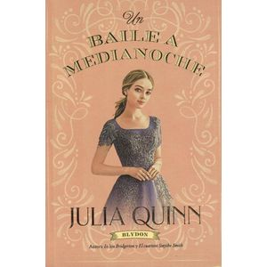 UN BAILE A MEDIANOCHE - QUINN, JULIA