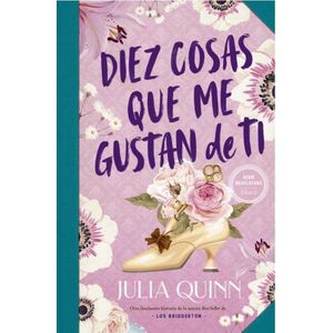 DIEZ COSAS QUE ME GUSTAN DE TI - QUINN, JULIA