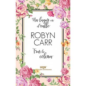 UN LUGAR EN EL VALLE / TRAS LA COLINA (B) - CARR, ROBYN