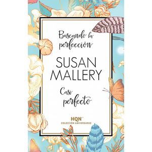 BUSCANDO LA PERFECCION / CASI PERFECTO (B) - MALLERY, SUSAN