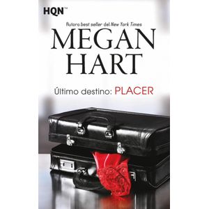 ULTIMO DESTINO PLACER (B) - HART, MEGAN