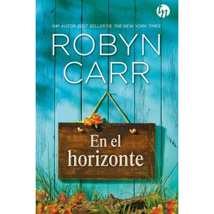 EN EL HORIZONTE - CARR, ROBYN