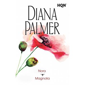 NORA / MAGNOLIA (B) - PALMER, DIANA