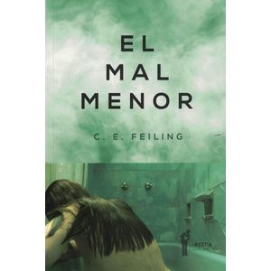 MAL MENOR, EL - FEILING, C.E