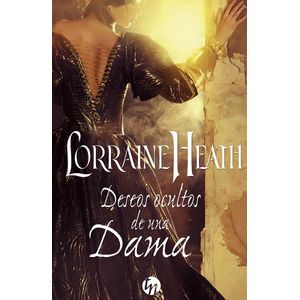 DESEOS OCULTOS DE UNA DAMA - HEATH, LORREINE