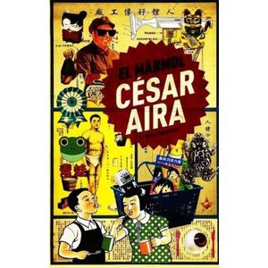 MARMOL, EL - AIRA, CESAR