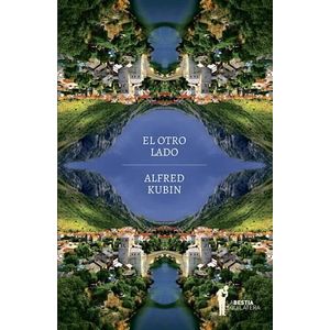 OTRO LADO, EL - KUBIN, ALFRED