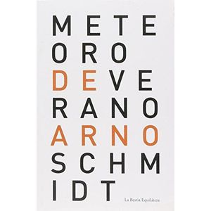 METEORO DE VERANO - SCHMIDT, ARNO.