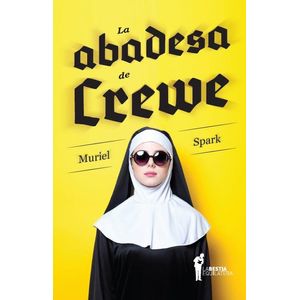 ABADESA DE CREWE, LA - SPARK, MURIEL
