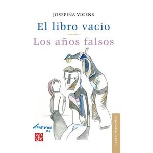 LIBRO VACIO / LOS AÑOS FALSOS (B), EL - VICENS, JOSEFINA