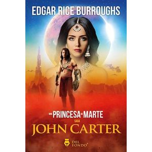 UNA PRINCESA DE MARTE - BURROUGHS, EDGAR RICE