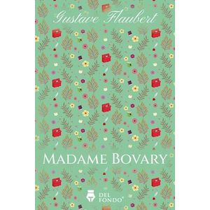 MADAME BOVARY - FLAUBERT, GUSTAVE