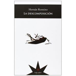 DESCOMPOSICION, LA - RONSINO, HERNAN