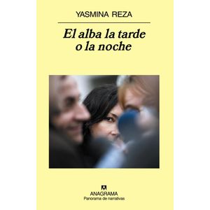 ALBA LA TARDE O LA NOCHE, EL  -PN685 - REZA, YASMINA