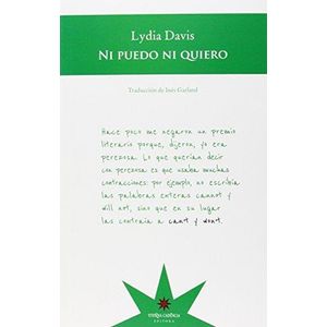 NI PUEDO NI QUIERO - DAVIS, LYDIA
