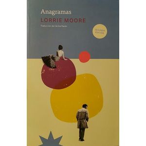 ANAGRAMAS - MOORE, LORRIE