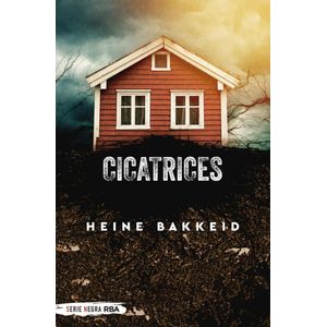 CICATRICES (TD) - BAKKEID, HEINE