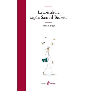 APICULTURA SEGUN SAMUEL BECKETT, LA - PAGE, MARTIN