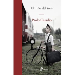 NIÑO DEL TREN, EL - CASADIO, PAOLO