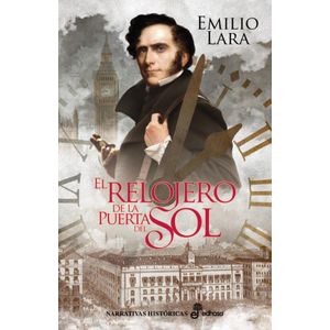 RELOJERO DE LA PUERTA DEL SOL, EL (TD) - LARA, EMILIO