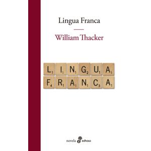 LINGUA FRANCA - THACKER, WILLIAM