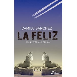 FELIZ, LA - SANCHEZ, CAMILO