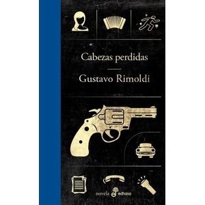CABEZAS PERDIDAS - RIMOLDI, GUSTAVO