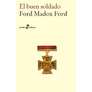 BUEN SOLDADO, EL (B) - MADOX FORD, FORD