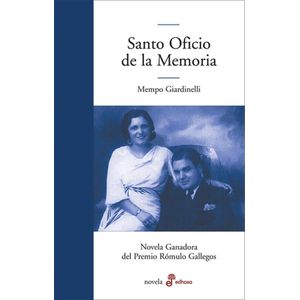 SANTO OFICIO DE LA MEMORIA - GIARDINELLI, MEMPO