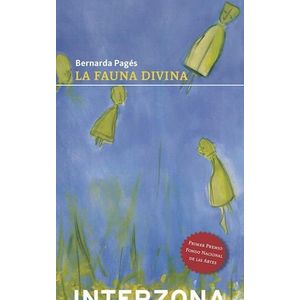 FAUNA DIVINA, LA - PAGES, BERNARDA