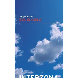 ERA EL CIELO (TD) - BIZZIO, SERGIO