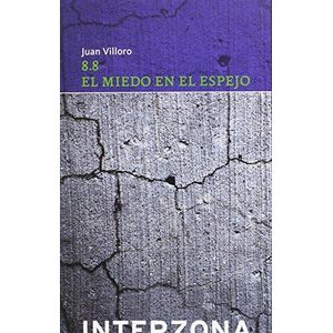 MIEDO EN EL ESPEJO, EL - VILLORO, JUAN